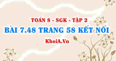 Bài 7.48 trang 58 Toán 8 Kết nối tri thức Tập 2
